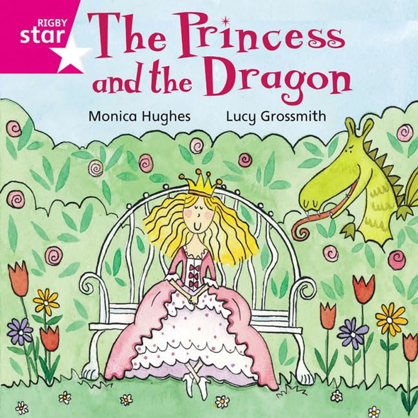 Rigby Rocket: Pink Reader 12 - the Princess and the Dragon (Rigby Rocket)