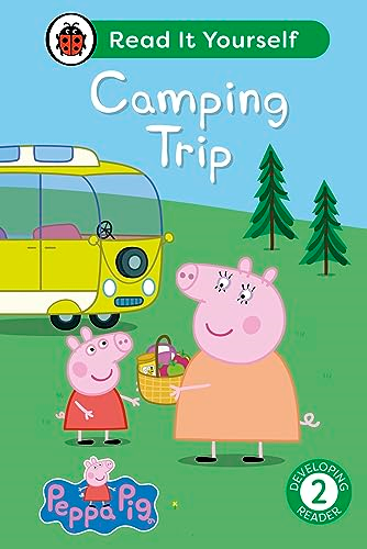 Peppa Pig Camping Trip:  Read It Yourself - Level  2 Developing Reader