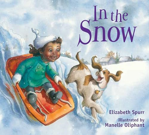 In the Snow (In the Weather) [Board book]