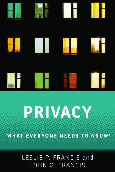 Privacy: What Everyone Needs to Know (R) (What Everyone Needs to Know (R))