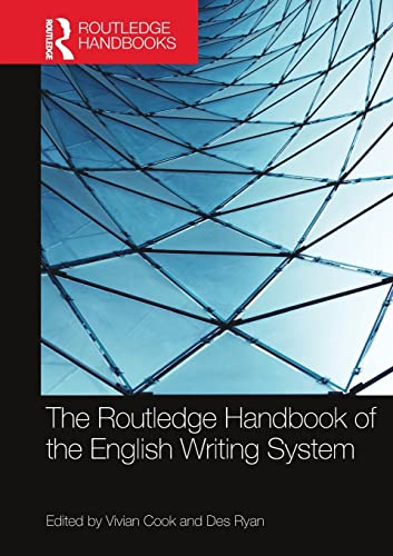 The Routledge Handbook of the English Writing System