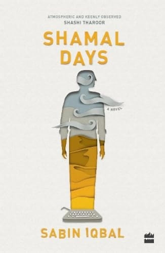 Shamal Days: A Novel