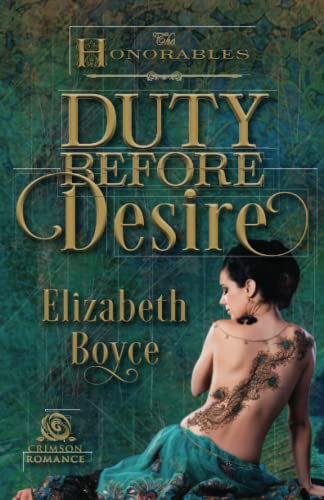 Duty Before Desire, Volume 3 (Honorables)
