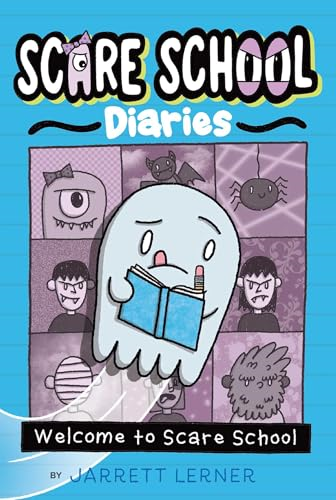 Welcome to Scare School (Scare School Diaries The)