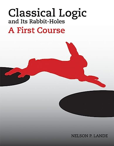 CLASSICAL LOGIC ITS RABBIT