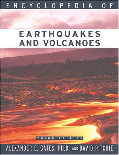 Encyclopedia of Earthquakes and Volcanoes (Science Encyclopedia) (Science Encyclopedia)