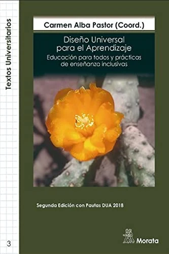 Diseño universal para el aprendizaje : educación para todos y pràcticas de enseñanza inclusivas