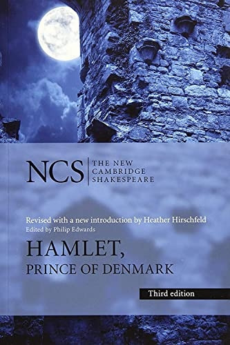 The New Cambridge Shakespeare: Hamlet: Prince of Denmark