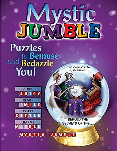 Mystic Jumble: Puzzles to Bemuse and Bedazzle You! (Jumbles(r))