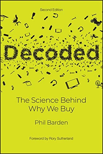Decoded 2e: The Science Behind Why We Buy