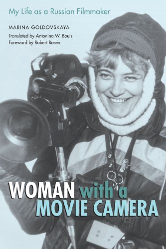 Woman with a Movie Camera: My Life as a Russian Filmmaker (Constructs)