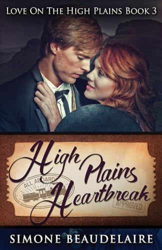 High Plains Heartbreak (Love on the High Plains)