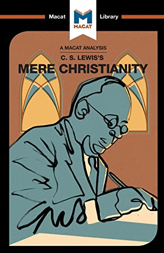 Mere Christianity (The Macat Library)