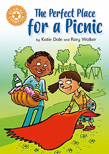 Reading Champion: The Perfect Place for a Picnic: Independent Reading Orange 6 (Reading Champion)