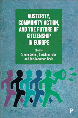 Austerity, community action, and the future of citizenship in Europe