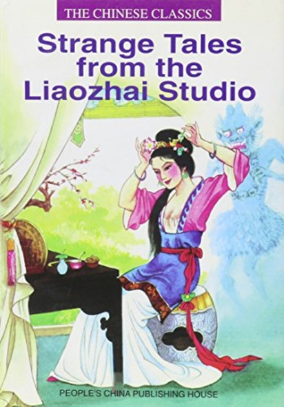 Strange Tales from the Liaozhai Studio, v. 1-3.