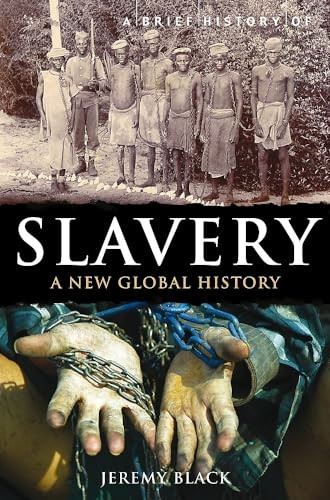 A Brief History of Slavery