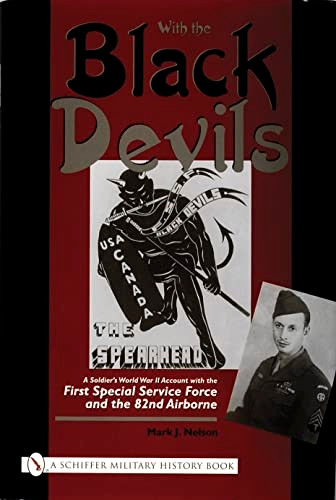 WITH THE BLACK DEVILS (Schiffer Military History Book)