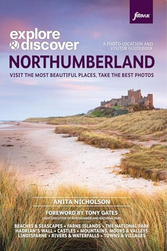 Photographing Northumberland (Fotovue Photo-Location Guides)