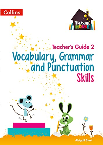 Vocabulary, Grammar and Punctuation Skills Teacher's Guide 2 (Treasure House) (Treasure House)