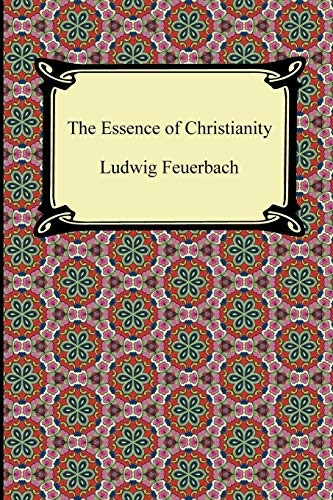 The Essence of Christianity (Barnes & Noble Digital Library)