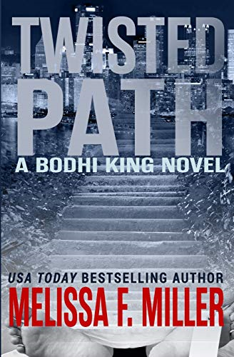 Twisted Path (Bodhi King Novel)
