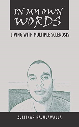 In My Own Words: Living with Multiple Sclerosis