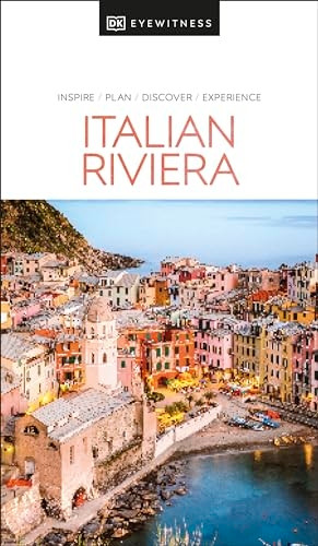 DK Eyewitness Italian Riviera (Travel Guide)