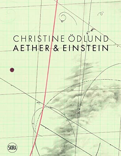 Christine OEdlund: Aether & Einstein