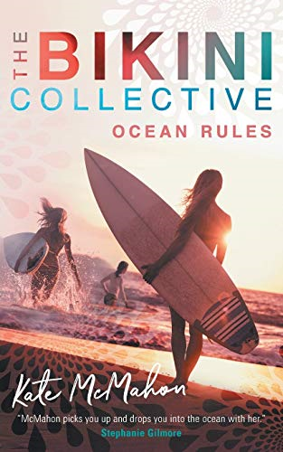 Ocean Rules: The Bikini Collective Book 1 (Bikini Collective)