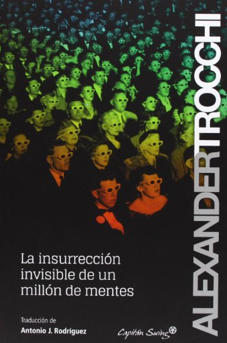 INSURRECCION INVISIBLE DEL MILLON DE MENTES,LA