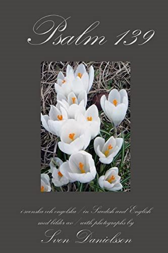 Psalm 139, i svenska och engelska, in Swedish and English