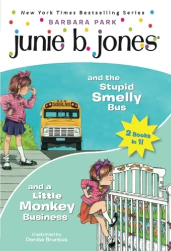 Junie B. Jones 2-In-1 Bindup: And the Stupid Smelly Bus/And a Little Monkey Business