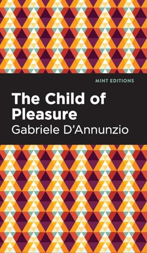 The Child of Pleasure (Mint Editions)