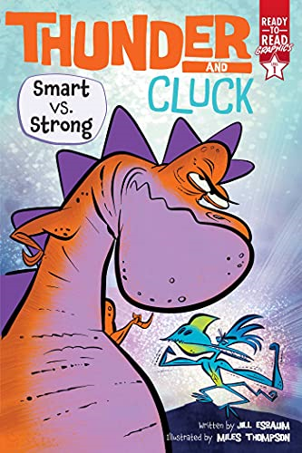 Smart vs. Strong: Ready-to-Read Graphics Level 1 (Thunder and Cluck)