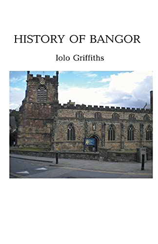 History of Bangor