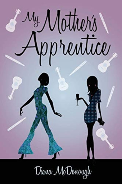 My Mother's Apprentice: A Sequel (Stuck in the Onesies Seriew)