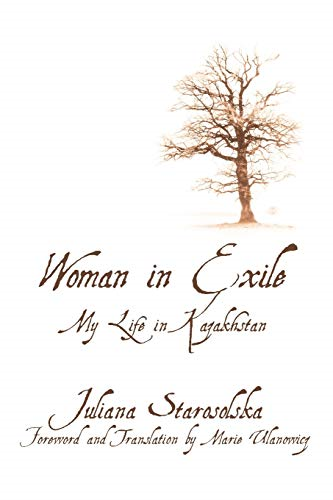 Woman in Exile: My Life in Kazakhstan