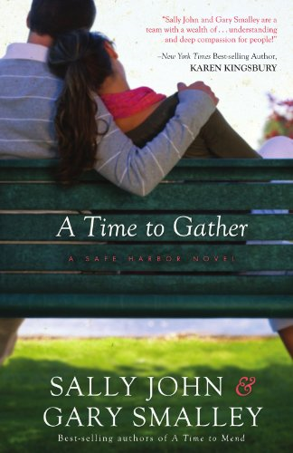 A Time To Gather (Safe Harbor)