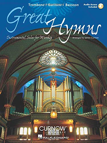 Great Hymns: Trombone/Euphonium/Bassoon - Grade 3-4