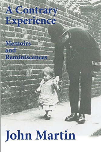 A Contrary Experience: Memoirs and Reminiscenses