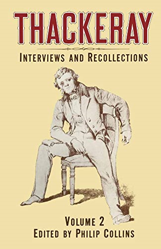 Thackeray: 1983: Volume 2: Interviews and Recollections