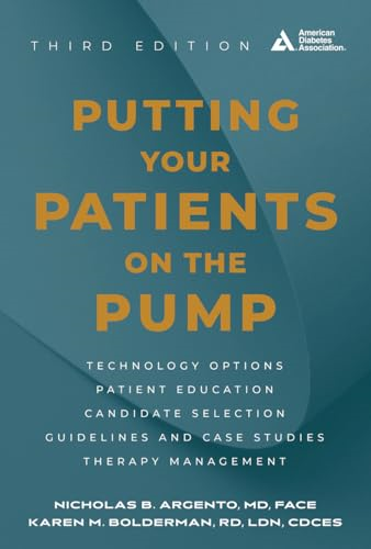 Putting Your Patients on the Pump, 3rd Edition