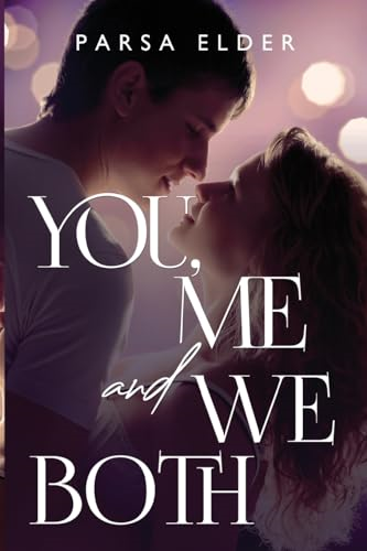 You, Me and We Both