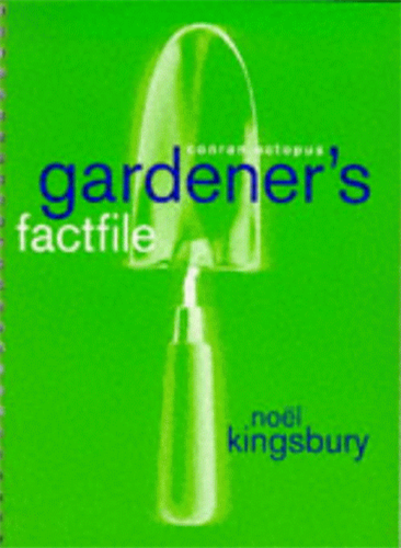 Conran Octopus Gardener's Factfile