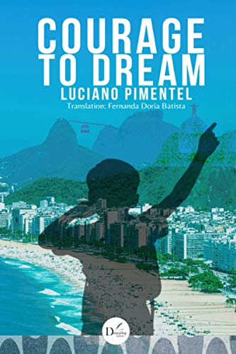 Courage to Dream