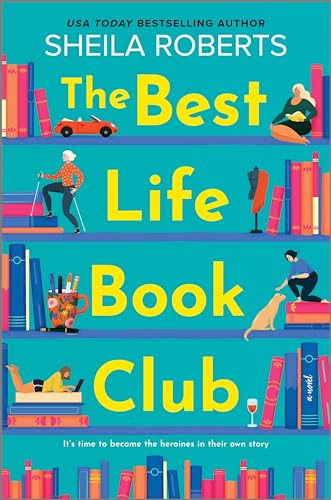 The Best Life Book Club (Moonlight Harbor Novel)