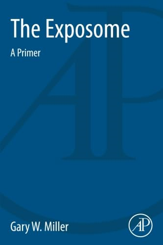 The Exposome: A Primer