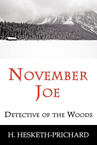 November Joe: Detective of the Woods (Mystery Classic)