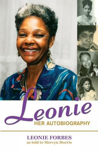 Leonie: Her Autobiography : The Journey of a Jamaican Woman